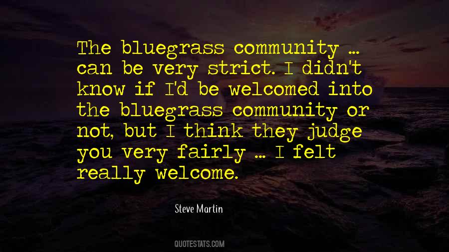 Bluegrass Is Quotes #1788749
