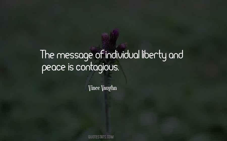 Quotes About Liberty And Peace #16992