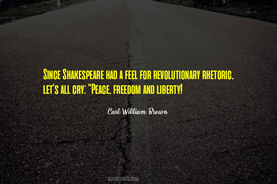 Quotes About Liberty And Peace #76803