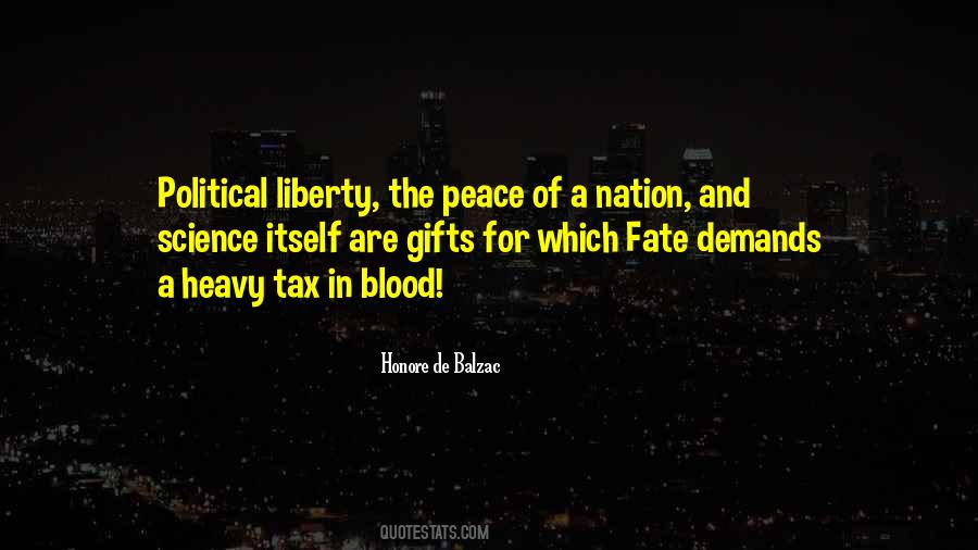 Quotes About Liberty And Peace #920993