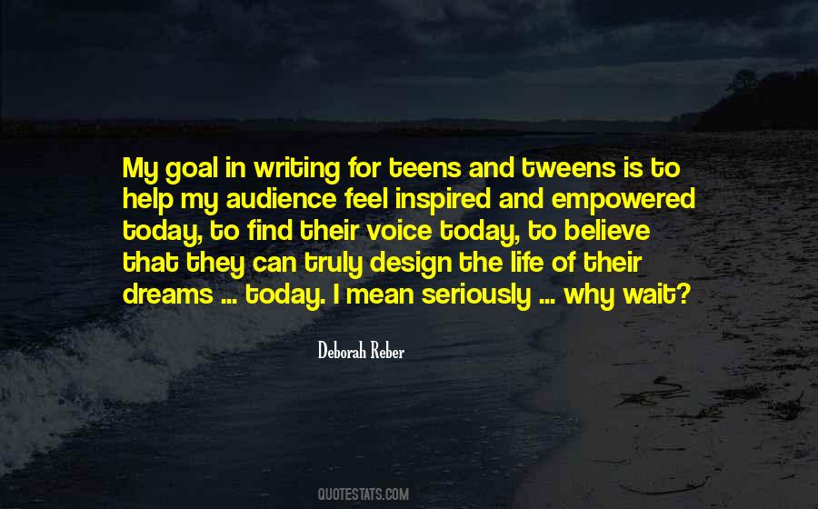 Quotes About Tweens #452549