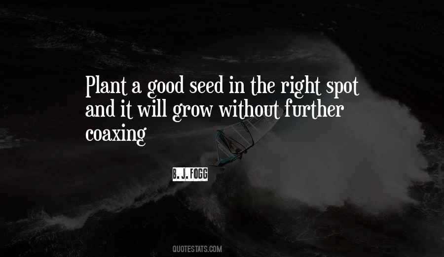 Good Seed Quotes #1040390