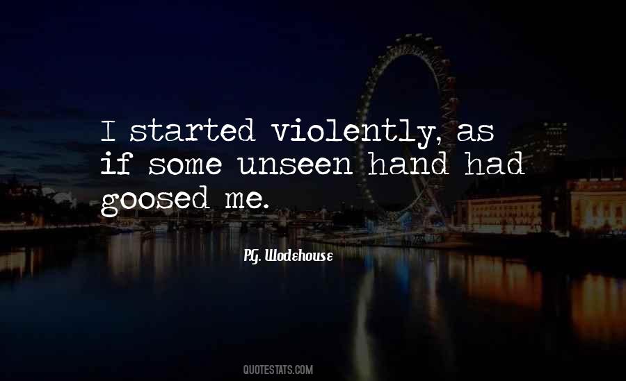 Goosed Me Quotes #1082931