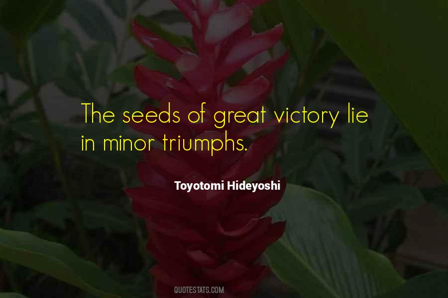 Quotes About Triumphs #1306542