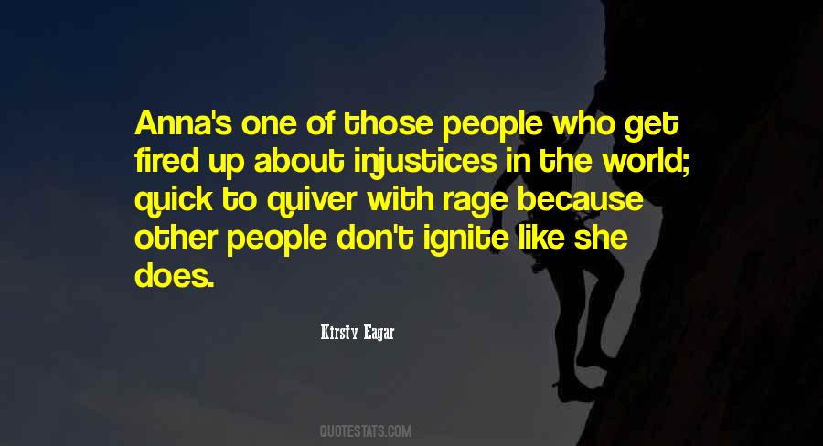 Injustices Of The World Quotes #1467720