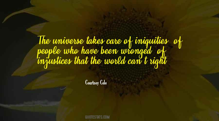 Injustices Of The World Quotes #156996
