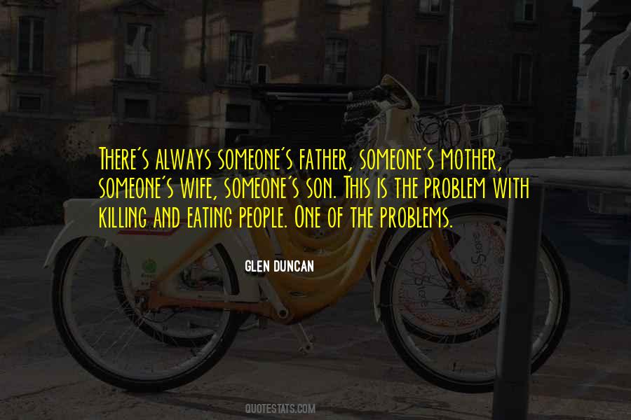 Quotes About Wife And Son #1031953