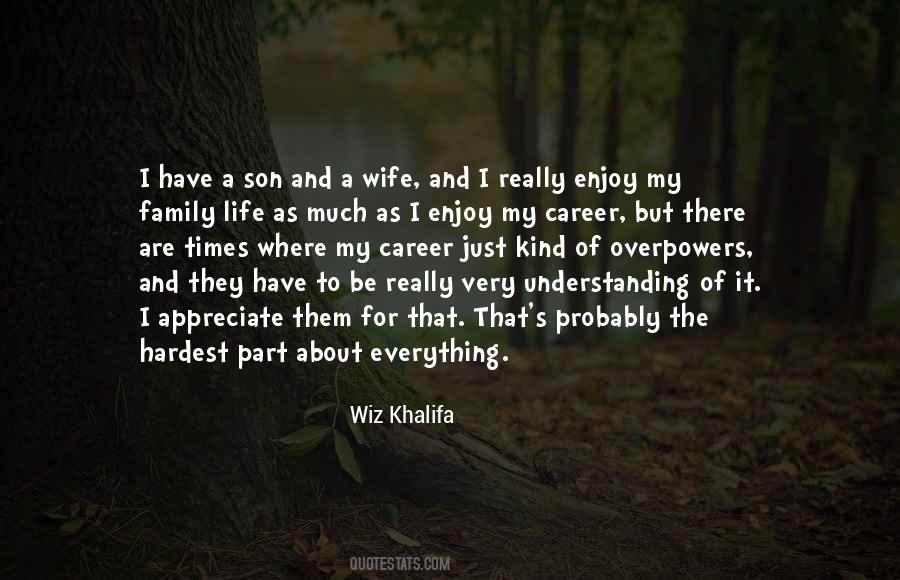 Quotes About Wife And Son #1239582