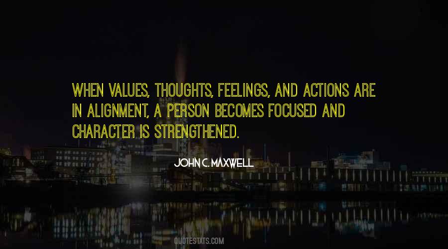 Quotes About Values And Actions #279339