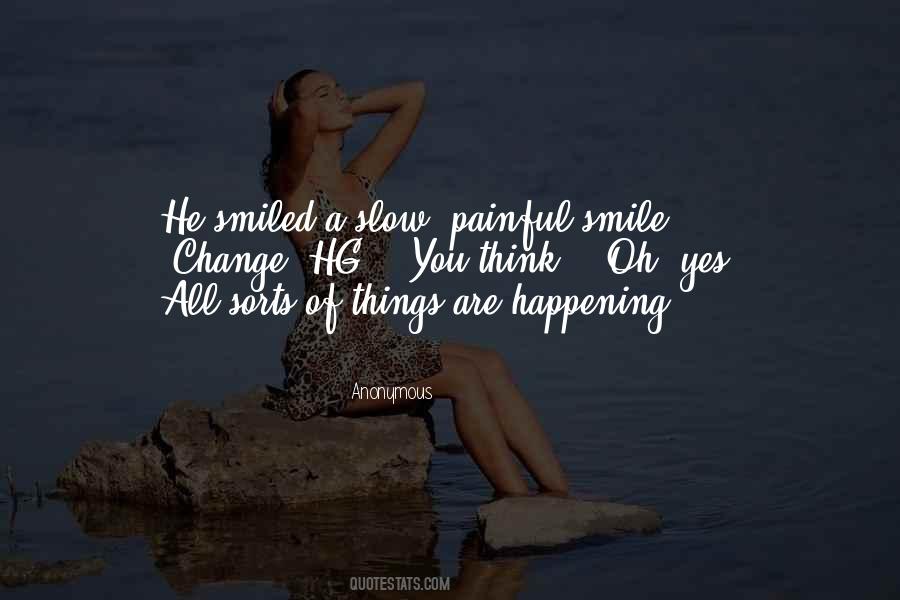 Quotes About Painful Smile #1000232