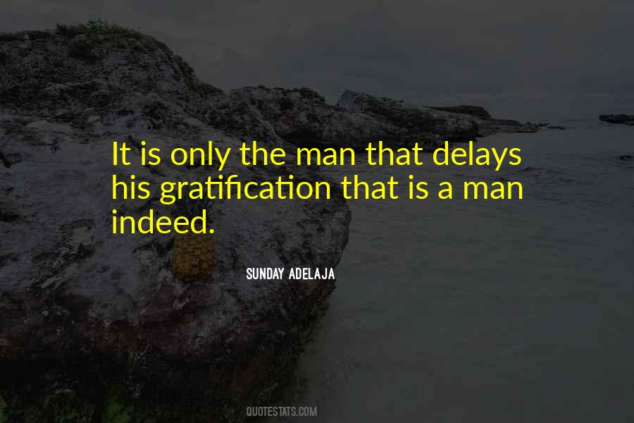 Quotes About Delays #128379