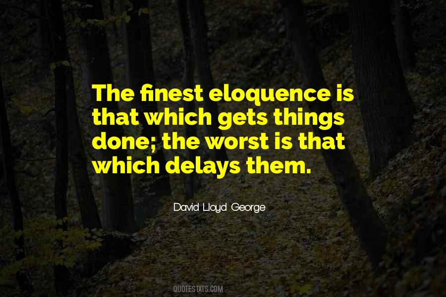 Quotes About Delays #1598873