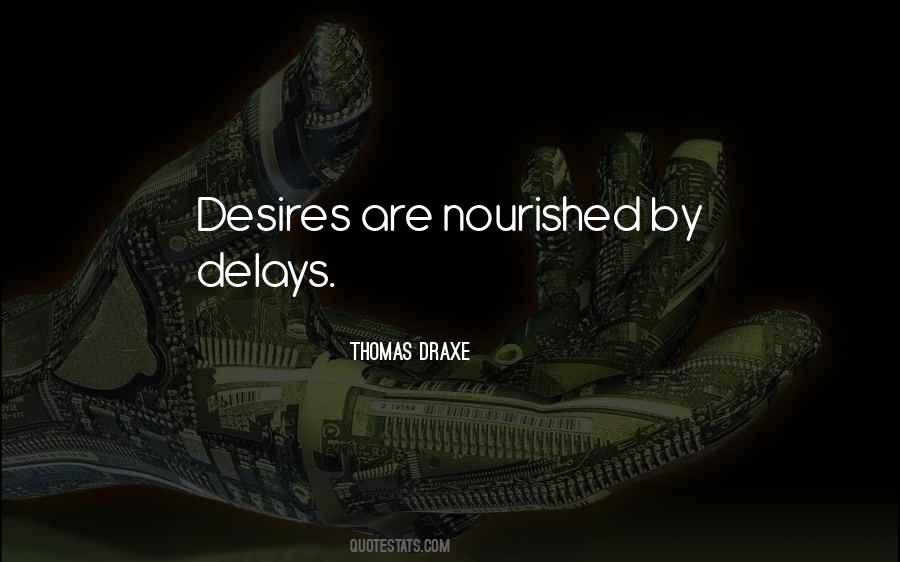 Quotes About Delays #405200