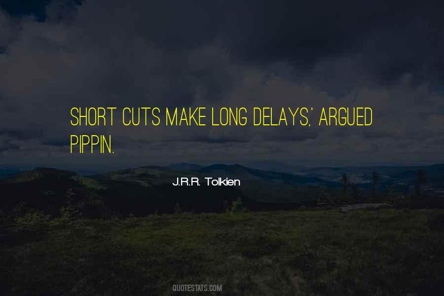 Quotes About Delays #850937