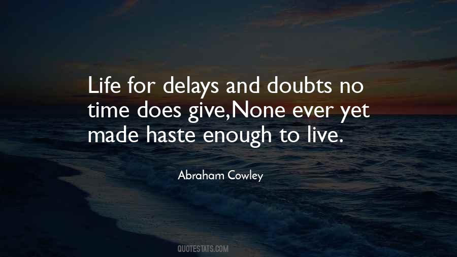 Quotes About Delays #879790