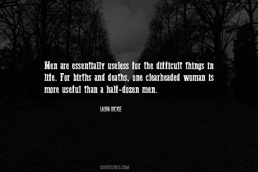 Difficult Men Quotes #390300