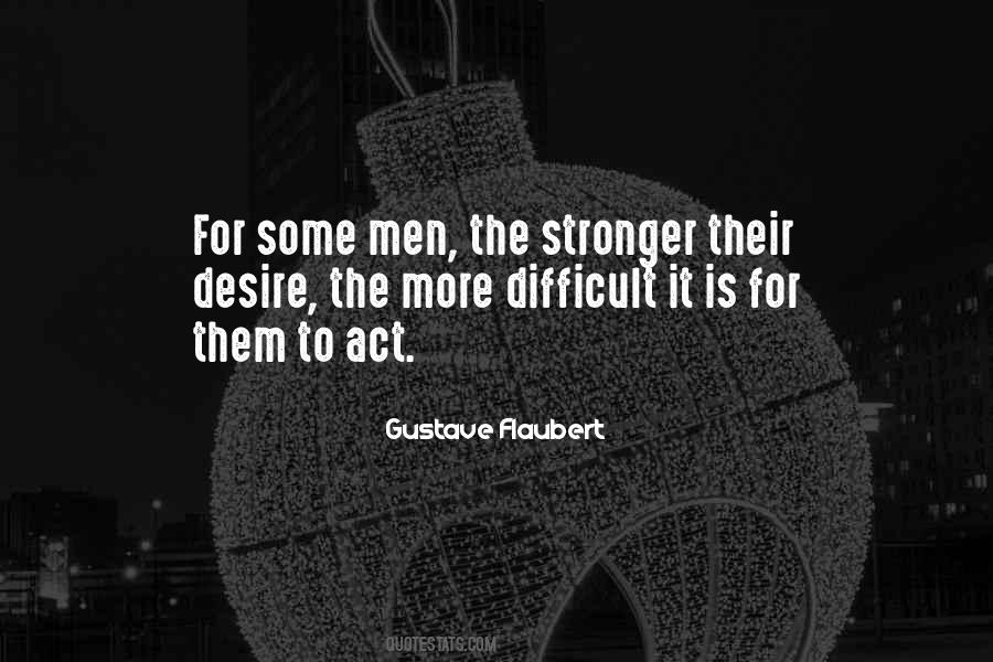 Difficult Men Quotes #598856