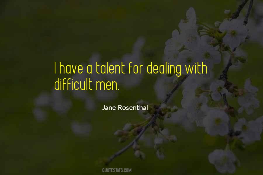 Difficult Men Quotes #694551