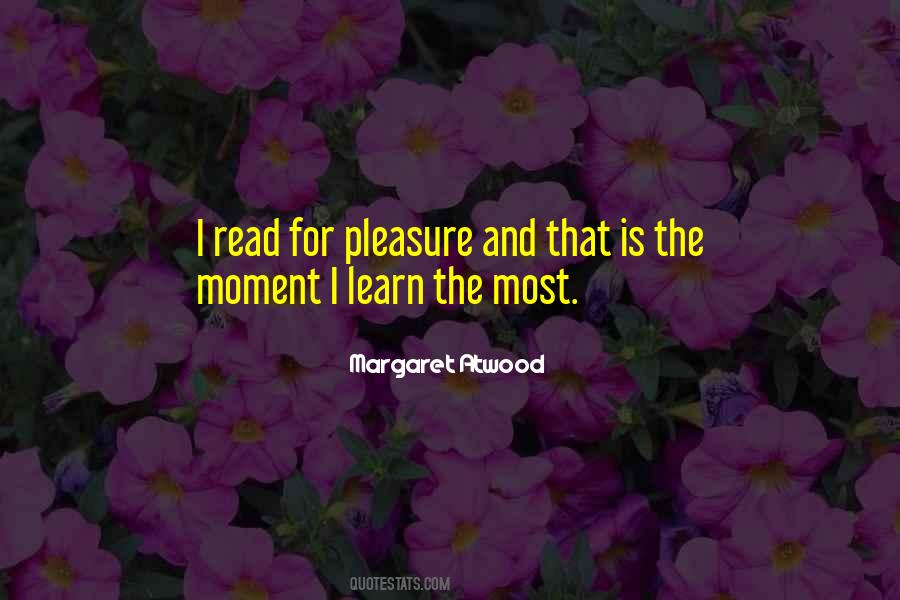 Quotes About Reading For Pleasure #383464