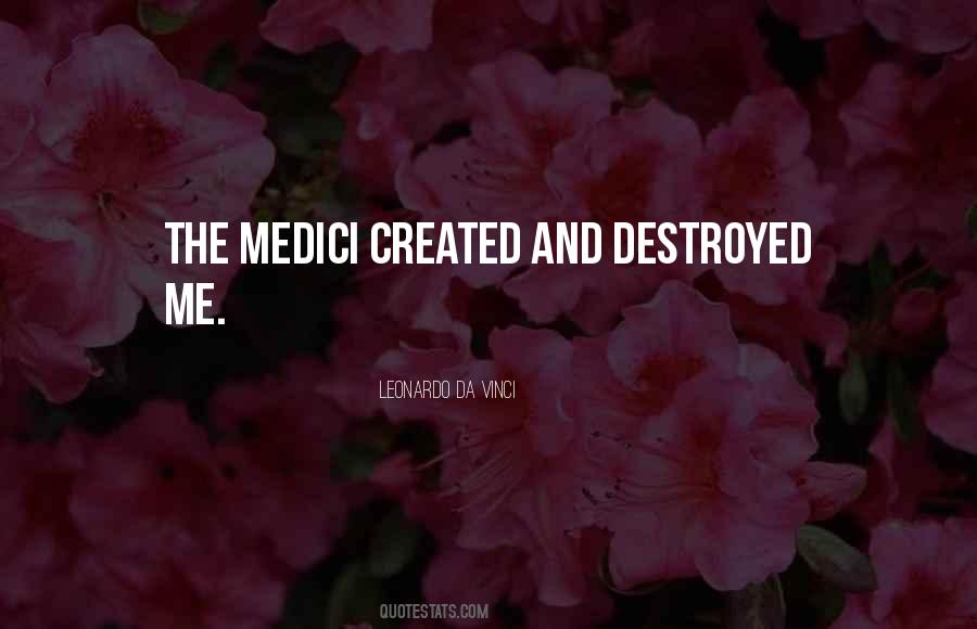 Quotes About Medici #400129