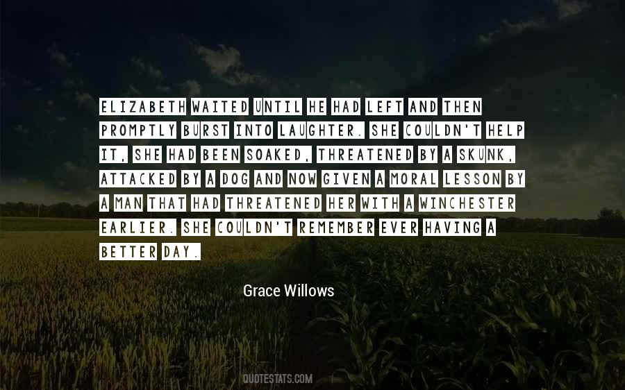 Quotes About A Better Day #1188222