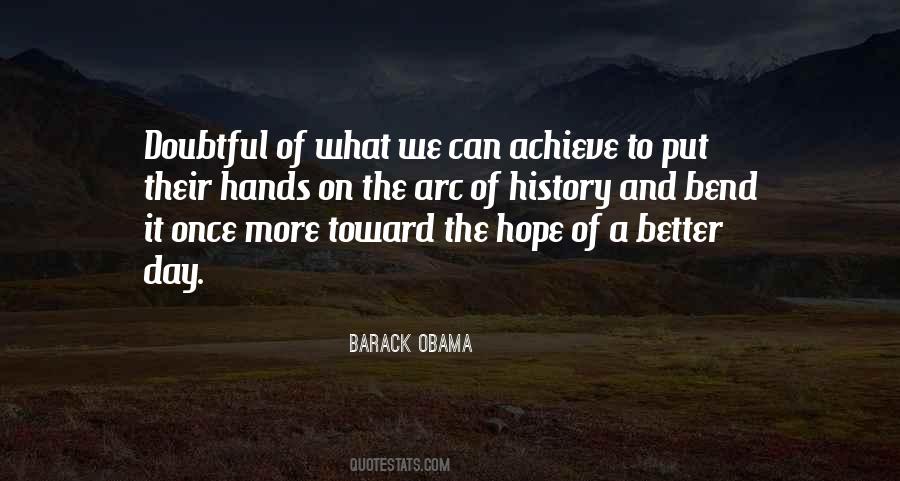 Quotes About A Better Day #1637832