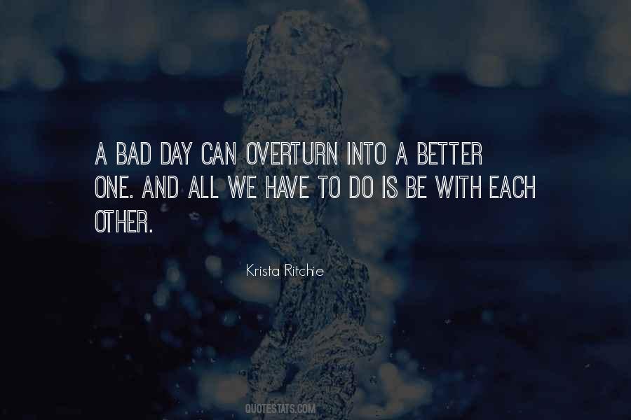 Quotes About A Better Day #172884