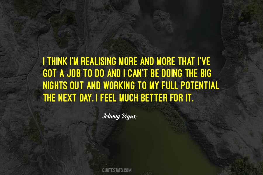 Quotes About A Better Day #21599