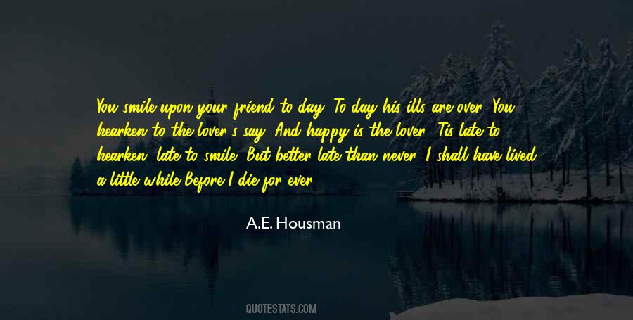Quotes About A Better Day #72453
