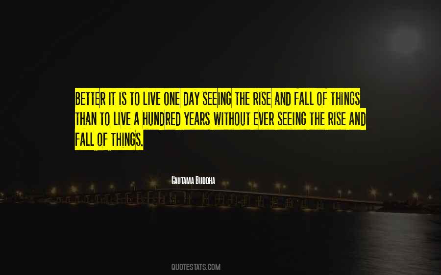 Quotes About A Better Day #85969