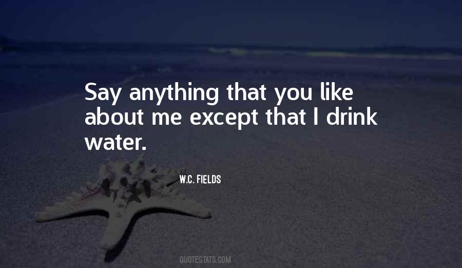 Quotes About Water #1850553