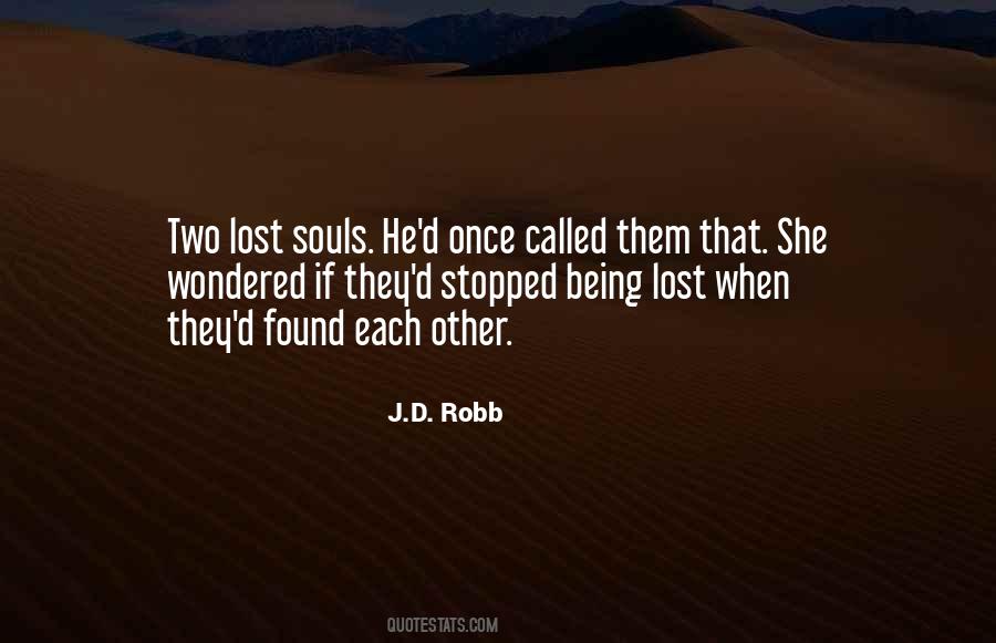 Quotes About Two Lost Souls #1096877