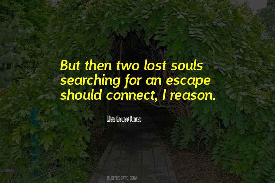 Quotes About Two Lost Souls #1464028