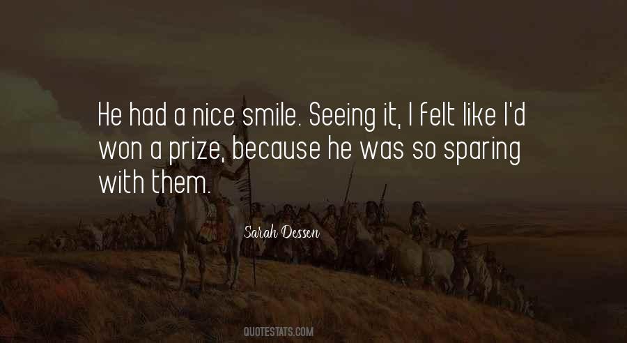 Quotes About I Smile Because #722808