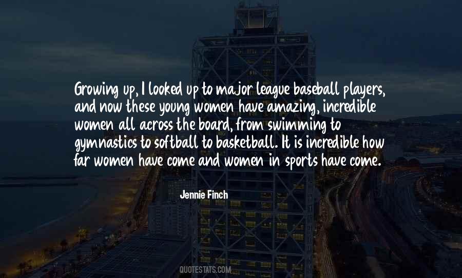 Quotes About Softball And Baseball #1738723