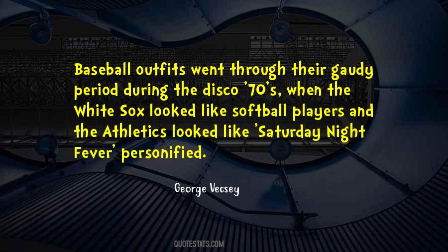 Quotes About Softball And Baseball #365944