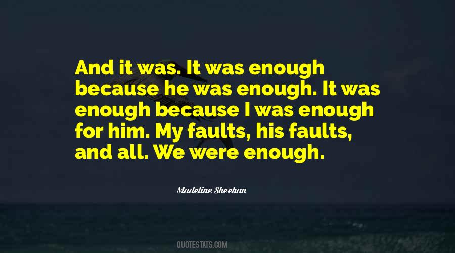 Quotes About My Faults #1379689