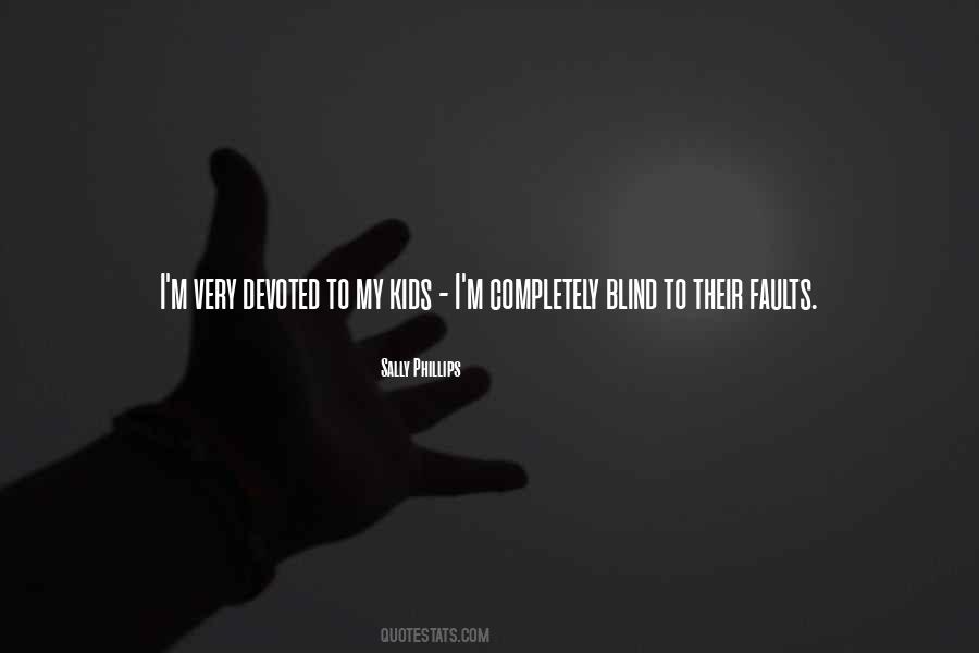 Quotes About My Faults #177444