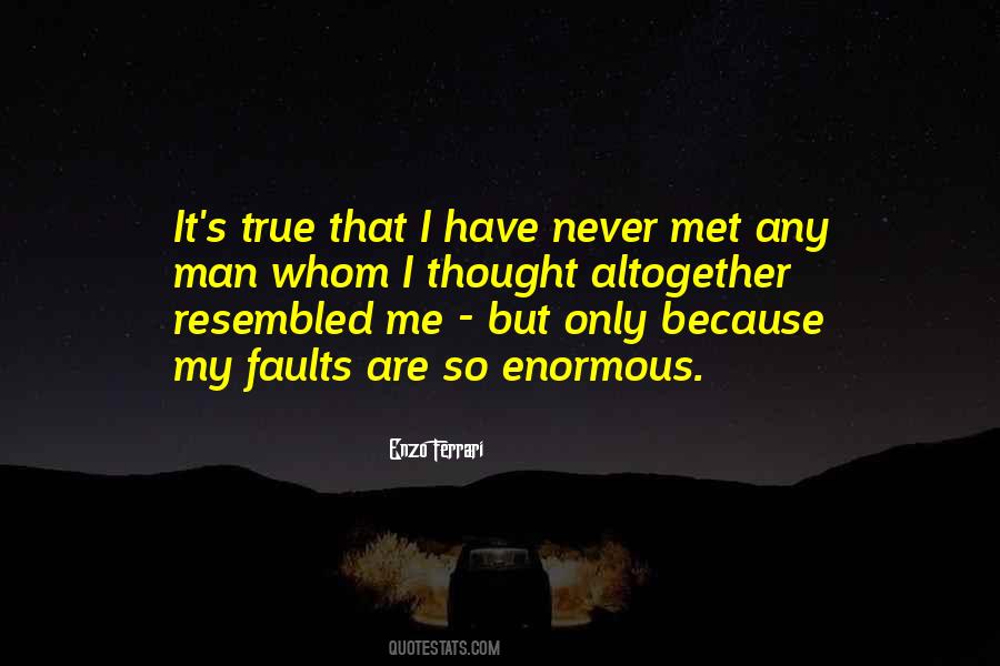 Quotes About My Faults #211623
