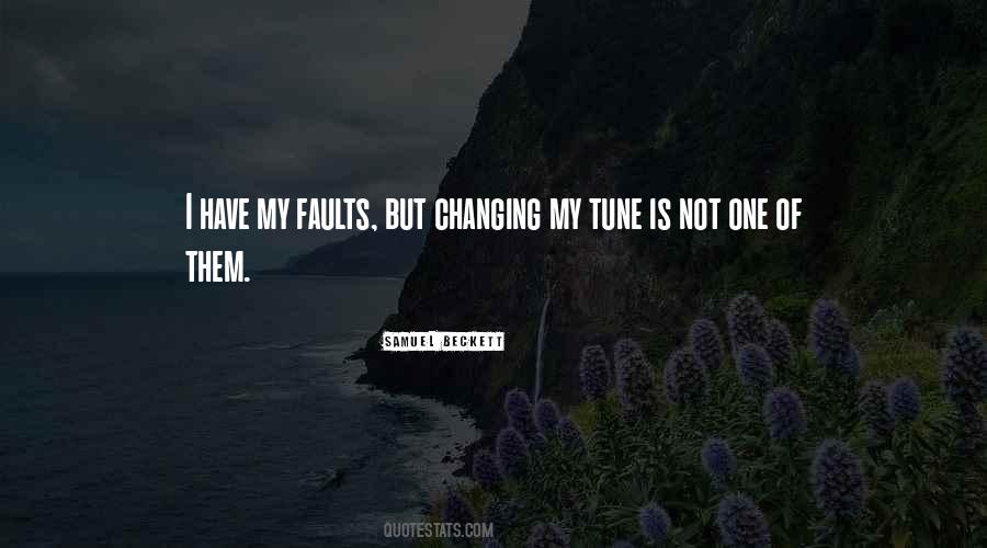 Quotes About My Faults #889124