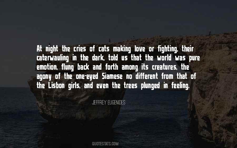 Creatures The Quotes #371569
