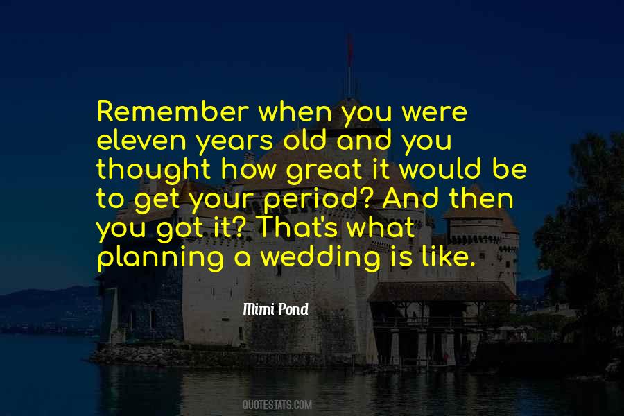 Quotes About Wedding Planning #490225