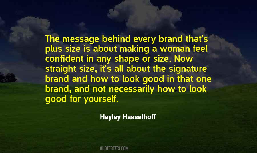 Quotes About Making Yourself Feel Good #1766692