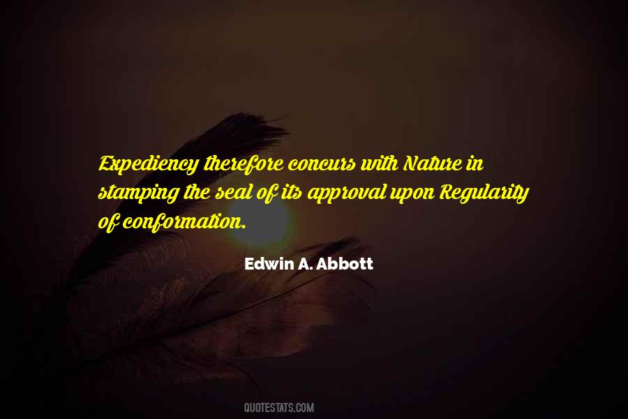 Quotes About Expediency #445839