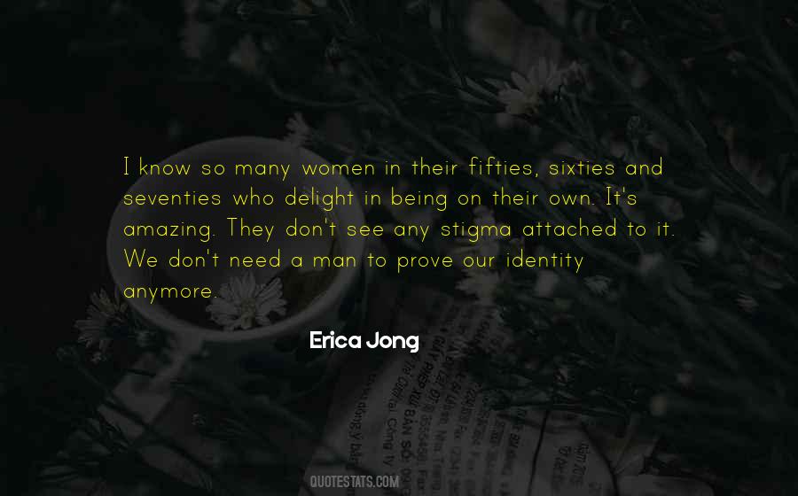 How Amazing Women Are Quotes #324509