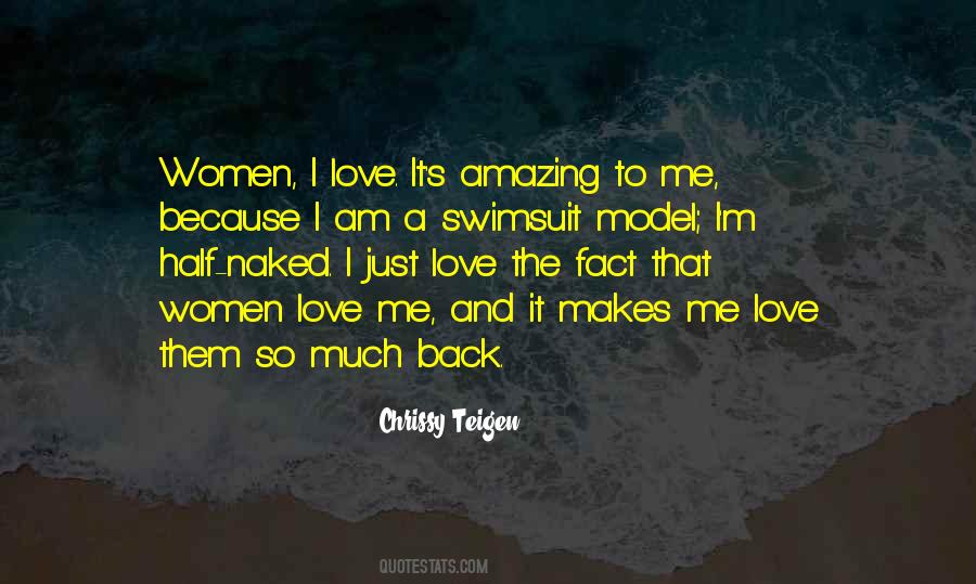 How Amazing Women Are Quotes #373181