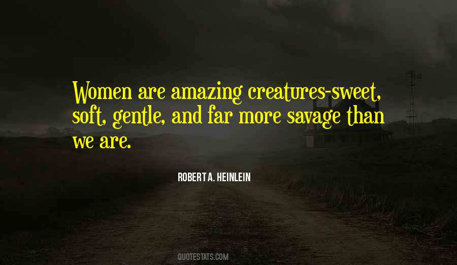 How Amazing Women Are Quotes #439043