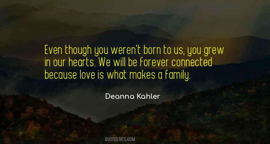 Our Hearts Are Connected Quotes #1076536