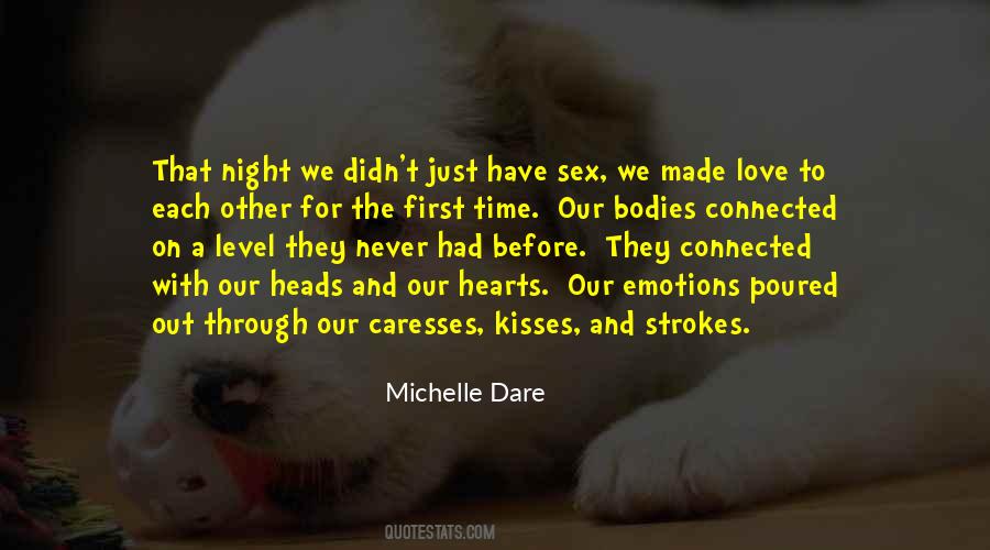 Our Hearts Are Connected Quotes #1480790