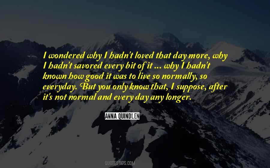 How To Live Longer Quotes #1112429
